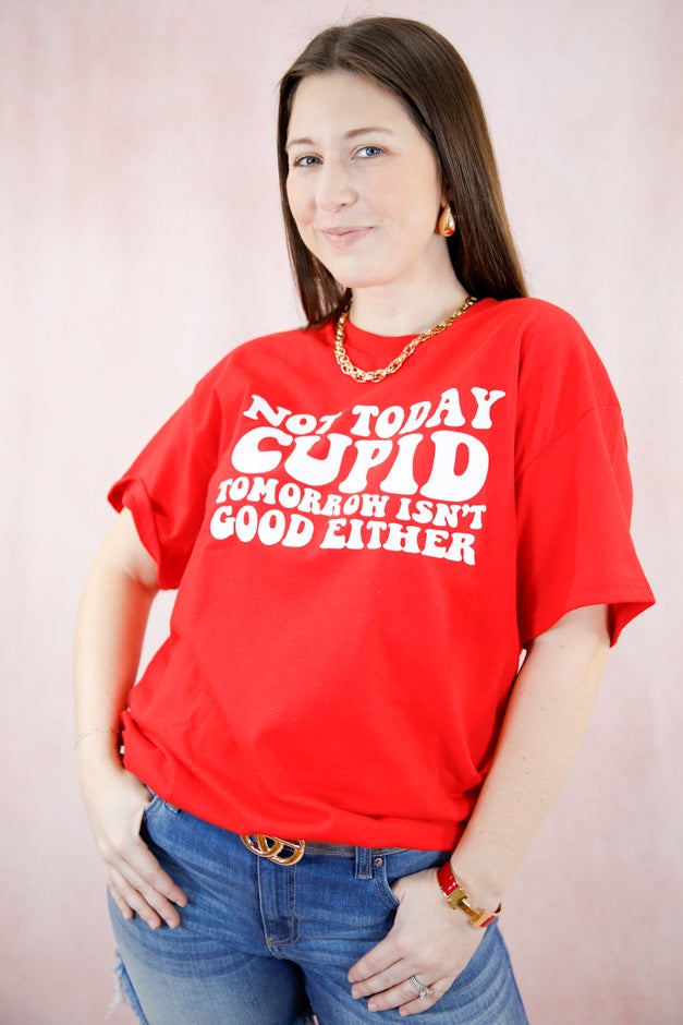 Not Today Cupid Graphic Tee *Final Sale*