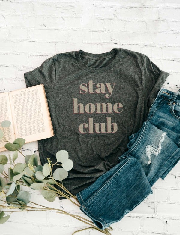Stay Home Club Graphic Tee *Final Sale*